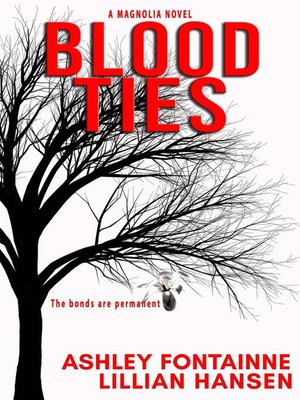 cover image of Blood Ties--A Magnolia Novel